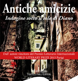Copertina Antiche Amicizie. Fonte http://www.frillieditori.com/index.php?option=com_content&view=article&id=658:novita-q-antiche-amicizieq-di-ugo-moriano&catid=34:libri-gialli&Itemid=58