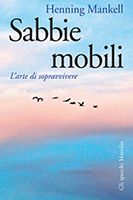 Copertina: Sabbie mobili di Henning Mankell - Marsilio
