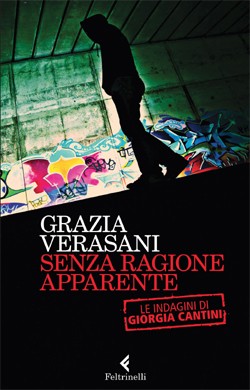 Copertina Senza ragione apparente - Feltrinelli 2015