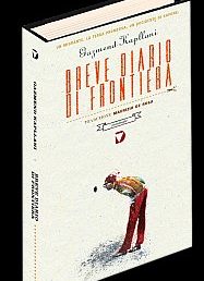 Copertina di: Breve diario di frontiera di Gazmend Kapllani – Del Vecchio