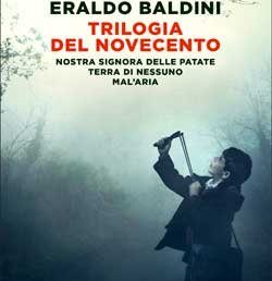 Copertina di Trilogia del novecento di Eraldo Baldini - Einaudi