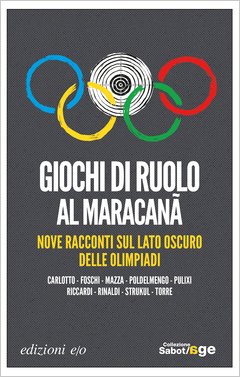 Copertina: Giochi di ruolo al Maracanà di Aavv - Edizioni E/O, Sabotage
