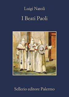 Copertina: I Beati Paoli di Luigi Natoli – Sellerio