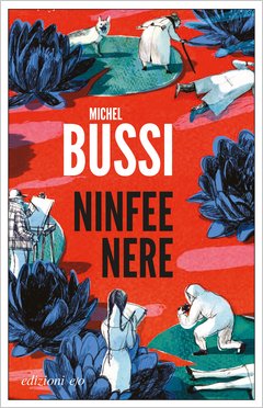 Copertina: Ninfee nere di Michel Bussi – Edizioni e/o