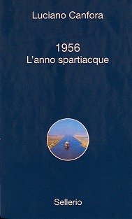 1956 L Anno Spartiacque Italiani