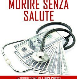 Copertina: Morire senza salute di Gabriele Pagliariccio – Dissensi