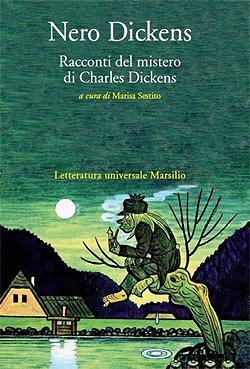 Copertina: Nero Dickens di Charles Dickens – Marsilio
