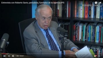 Roberto Savio intervistato da Emiliano Cotelo per En Perspectiva – 21/11/2016