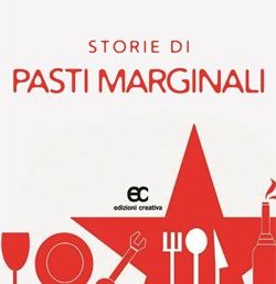 Copertina: Storie di Pasti Marginali di Angelo Canaletti - Edizioni Creativa