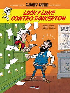 Copertina: Lucky Luke contro Pinkerton di Tonino Benacquista e Daniel Pennac (disegni di Achdé) – Nona Arte