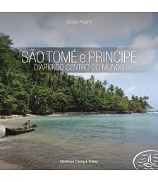 Copertina: São Tomé e Principe. Diario do Centro do mundo