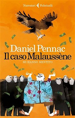 Copertina: Il caso Malaussène. Mi hanno mentito