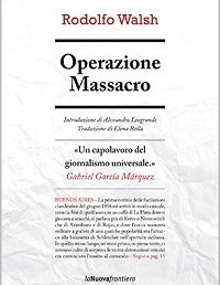 Copertina: Operazione Massacro di Rodolfo Walsh