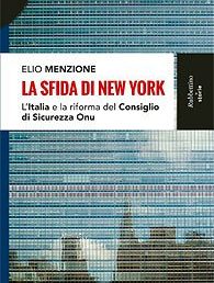 Copertina: La sfida di New York di Elio Menzione - Rubettino