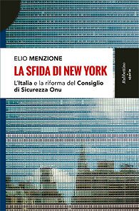 Copertina: La sfida di New York di Elio Menzione - Rubettino