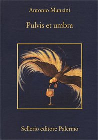 Copertina: Pulvis et umbra di Antonio Manzini – Sellerio