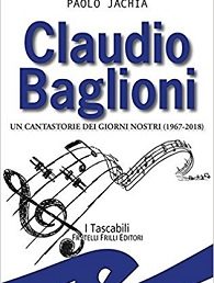 Copertina: Claudio Baglioni. Un cantastorie dei giorni nostri (1967-2018)