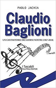 Copertina: Claudio Baglioni. Un cantastorie dei giorni nostri (1967-2018)