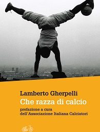 Copertina: Che razza di calcio