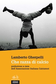 Copertina: Che razza di calcio