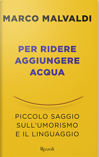 Copertina: Per ridere aggiungere acqua